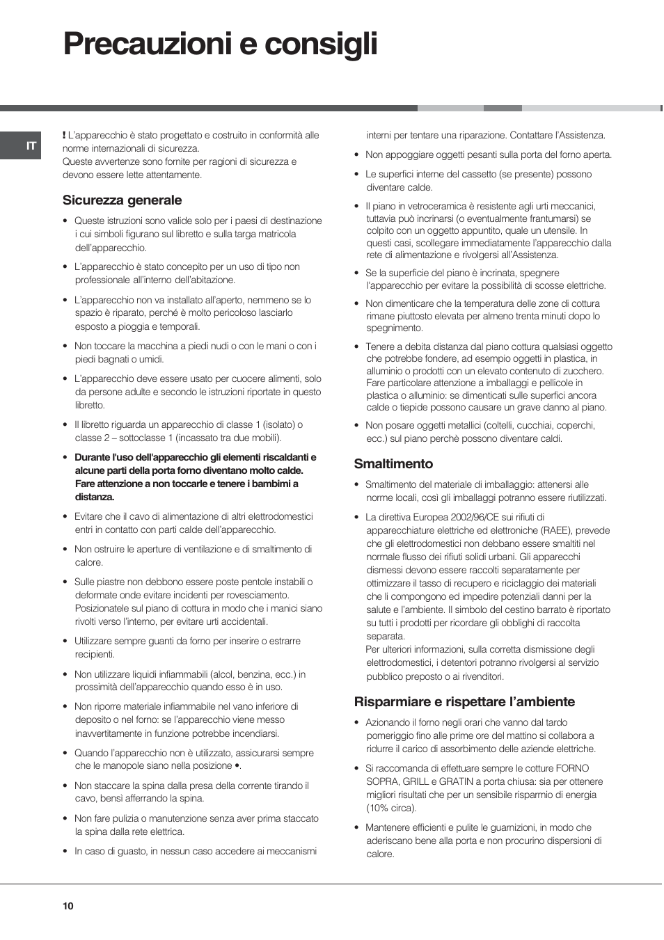 Precauzioni e consigli, Sicurezza generale, Smaltimento | Risparmiare e rispettare lambiente | Hotpoint Ariston CE 6V M3 R/HA User Manual | Page 10 / 48