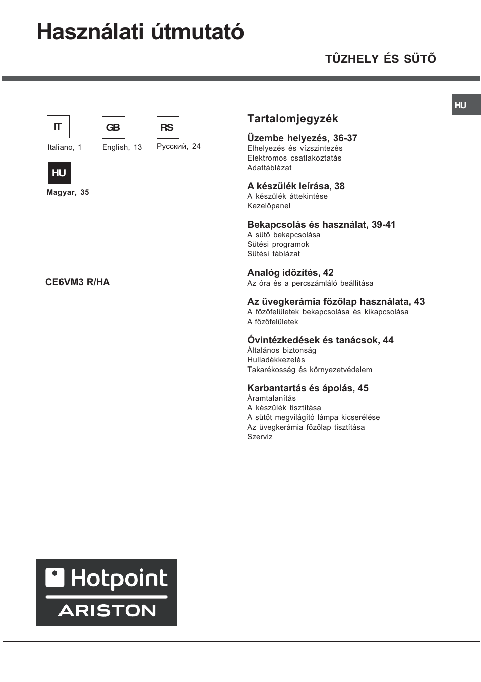 Használati útmutató, Tartalomjegyzék, Tûzhely és sütõ | Hotpoint Ariston CE 6V M3 R/HA User Manual | Page 35 / 48