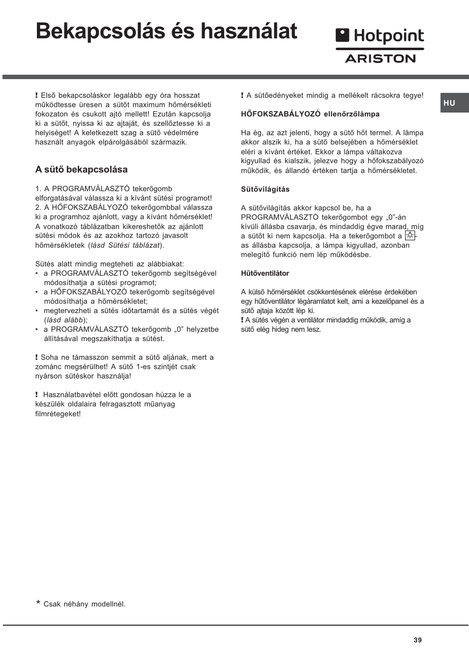 Bekapcsolás és használat | Hotpoint Ariston CE 6V M3 R/HA User Manual | Page 39 / 48