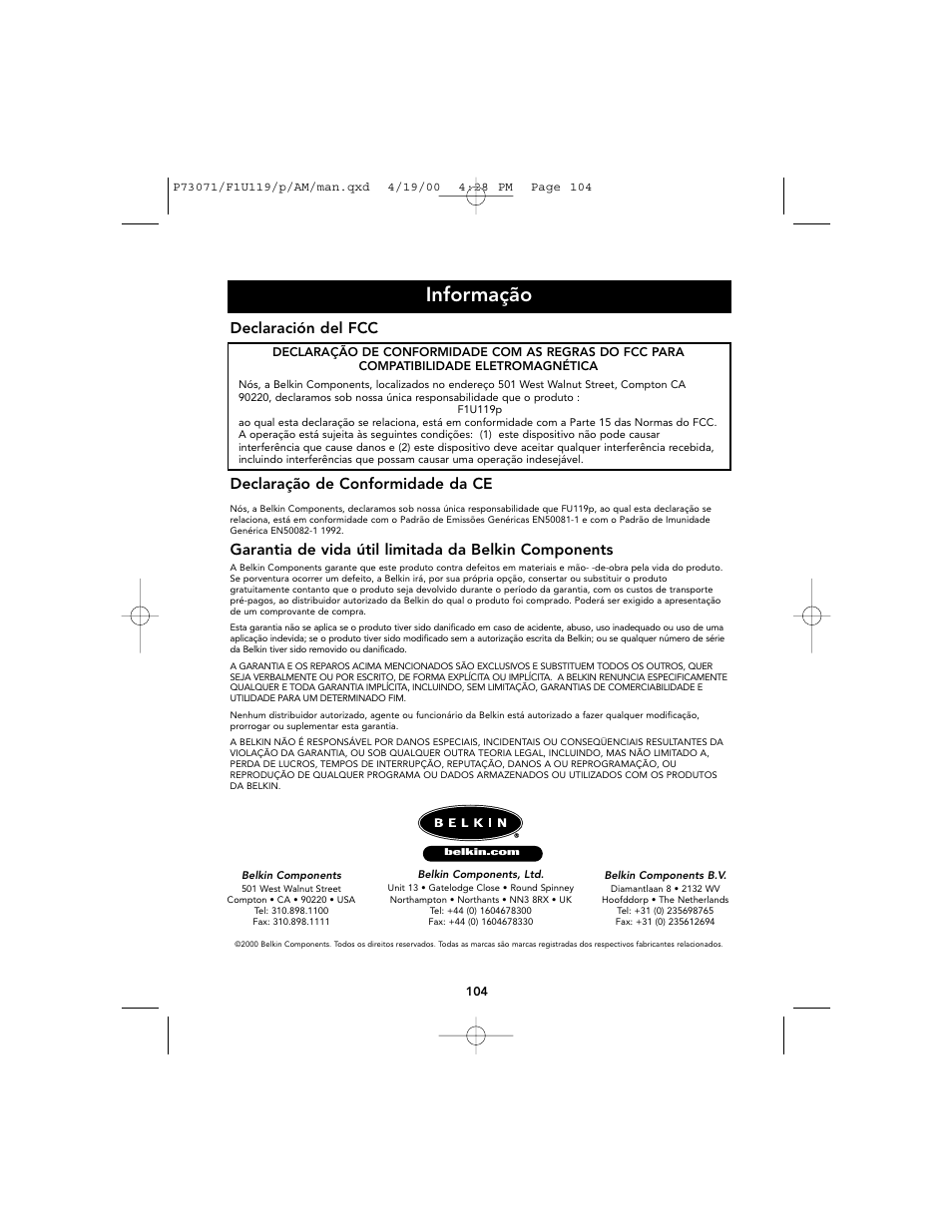 Informação, Declaración del fcc, Declaração de conformidade da ce | Belkin F1U119 User Manual | Page 108 / 108