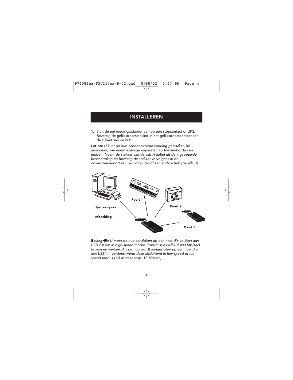 Installeren | Belkin P74081EA User Manual | Page 32 / 51