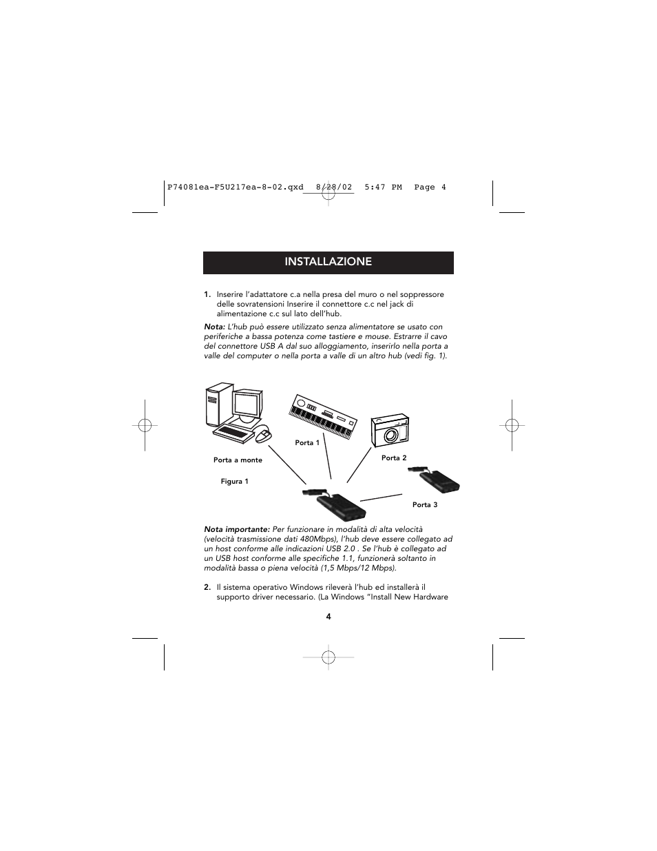 Installazione | Belkin P74081EA User Manual | Page 40 / 51