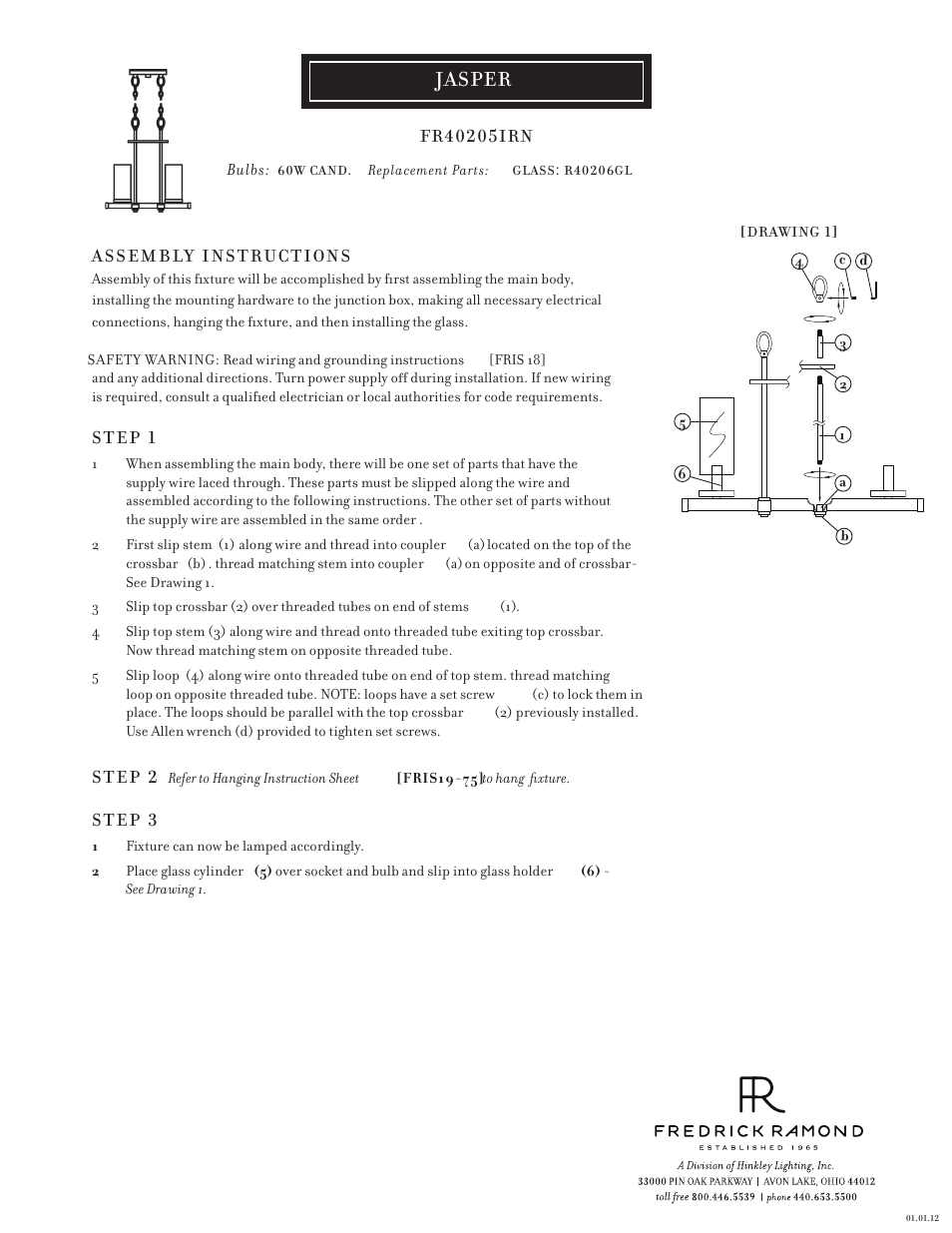 Hinkley Lighting JASPER FR40205IRN User Manual | 1 page