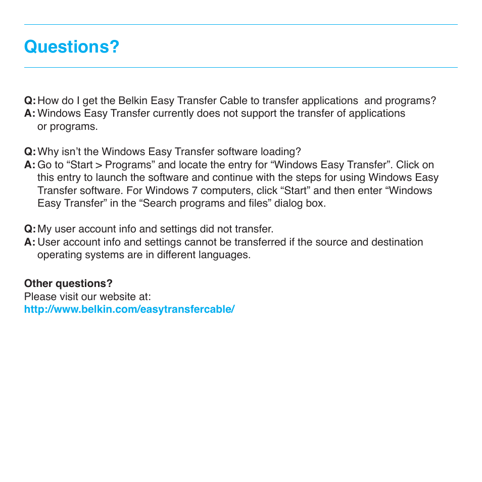 Questions | Belkin Easy Transfer Cable For Windows 7 F5U279 User Manual | Page 24 / 29