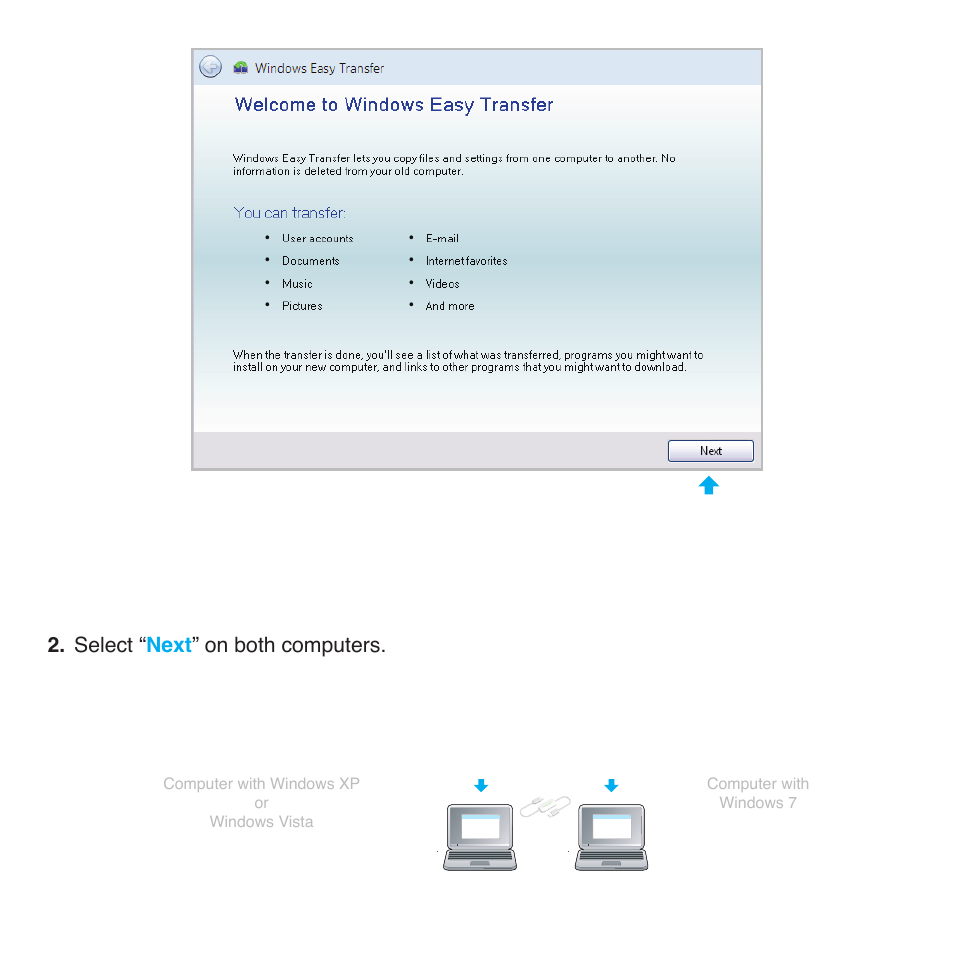 Select “ next ” on both computers | Belkin Easy Transfer Cable For Windows 7 F5U279 User Manual | Page 9 / 29