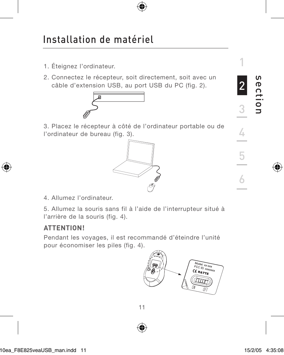 Se ct io n, Installation de matériel | Belkin F8E825VEAUSB User Manual | Page 11 / 44