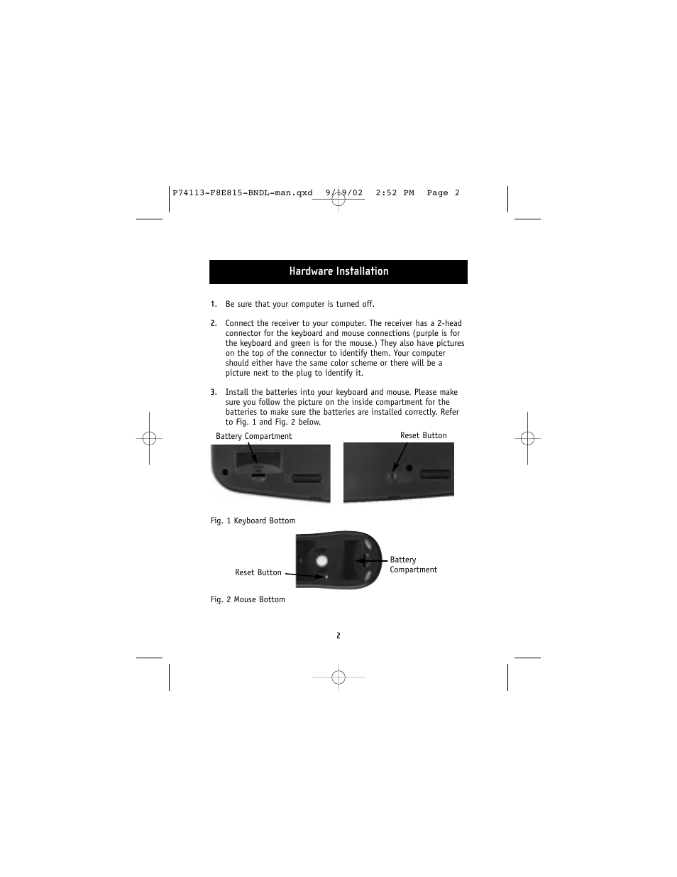 Hardware installation | Belkin F8E815-BNDL User Manual | Page 6 / 17