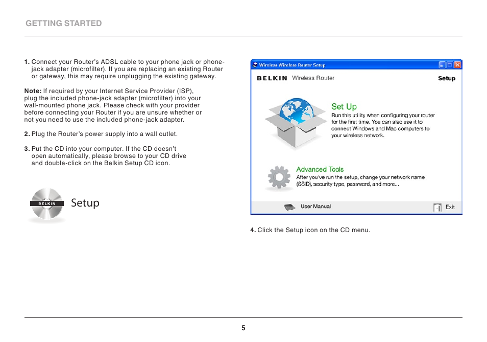 Setup | Belkin PLAY N600 User Manual | Page 5 / 39