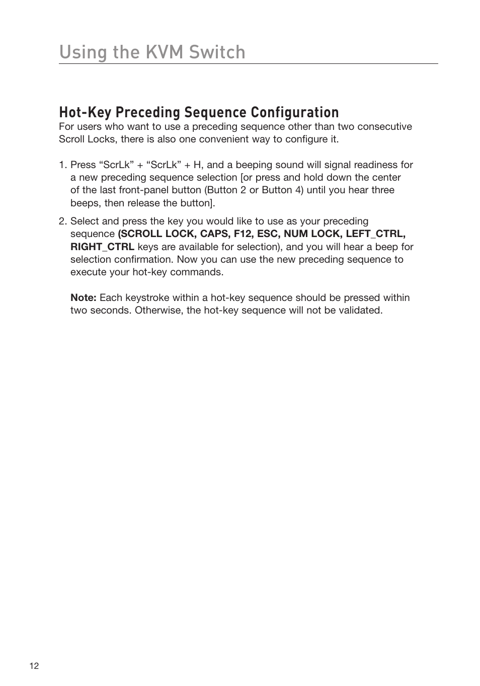 Using the kvm switch, Hot-key preceding sequence configuration | Belkin F1DD102L User Manual | Page 14 / 39