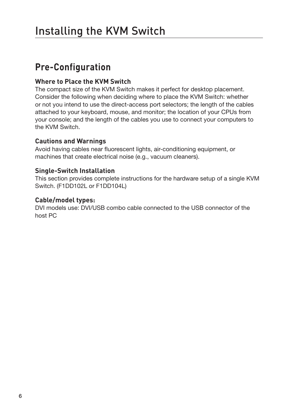 Installing the kvm switch, Pre-configuration | Belkin F1DD102L User Manual | Page 8 / 39