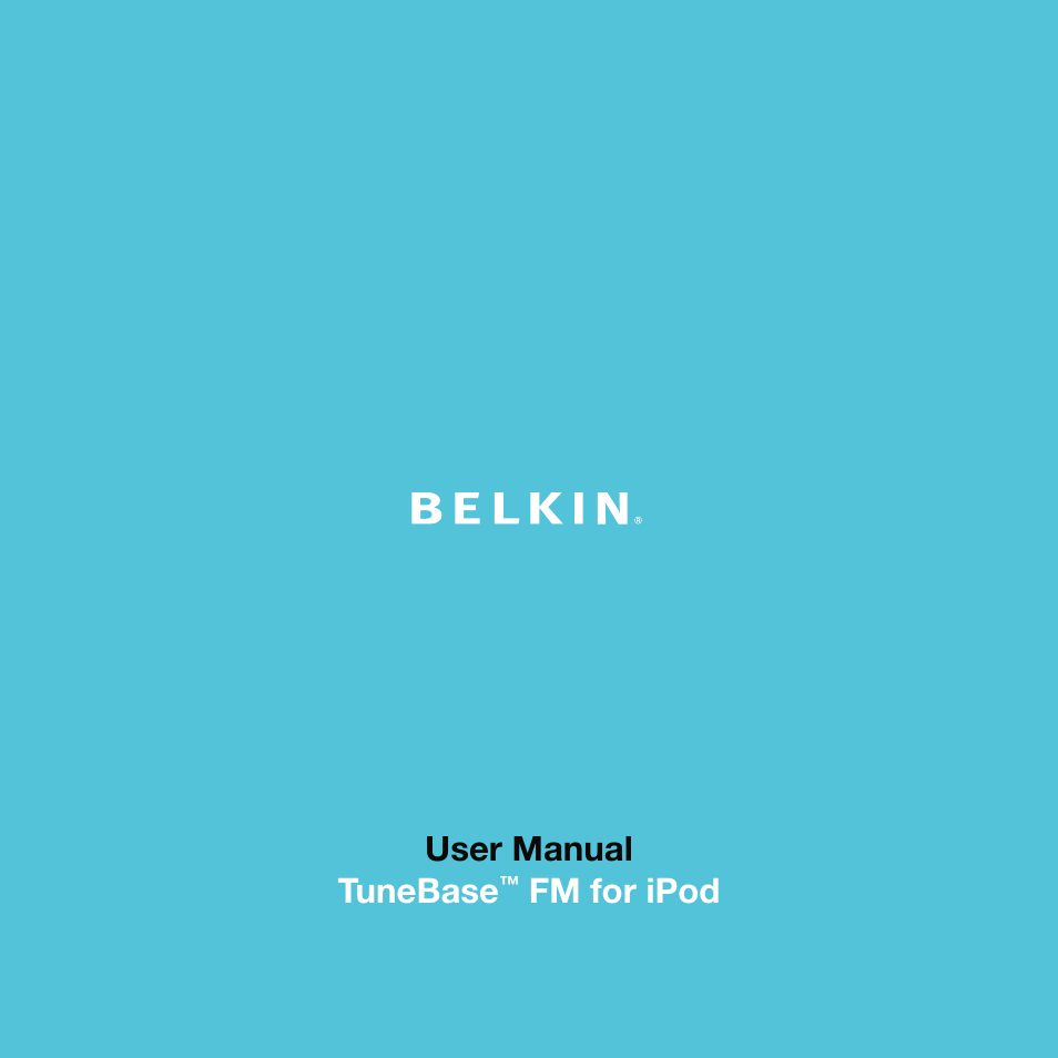 Belkin TuneBase FM for iPod User Manual | Page 2 / 16