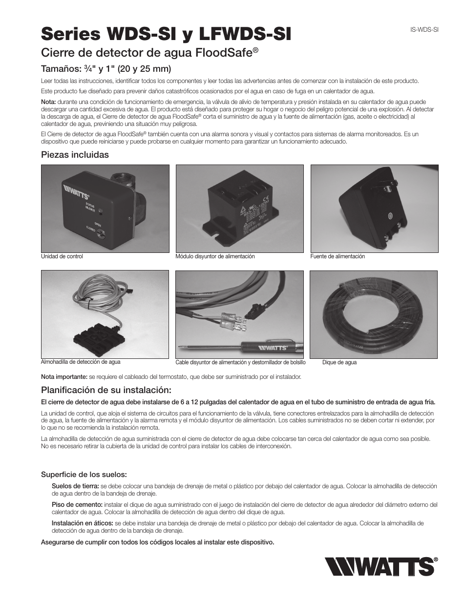 Series wds-si y lfwds-si, Cierre de detector de agua floodsafe, Tamaños | Piezas incluidas, Planificación de su instalación | Watts LFWDS User Manual | Page 6 / 16