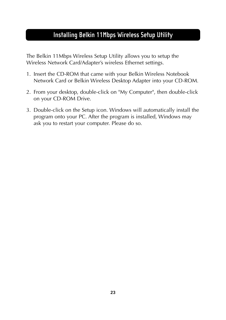Installing belkin 11mbps wireless setup utility | Belkin Wireless Notebook Network Card User Manual | Page 25 / 49