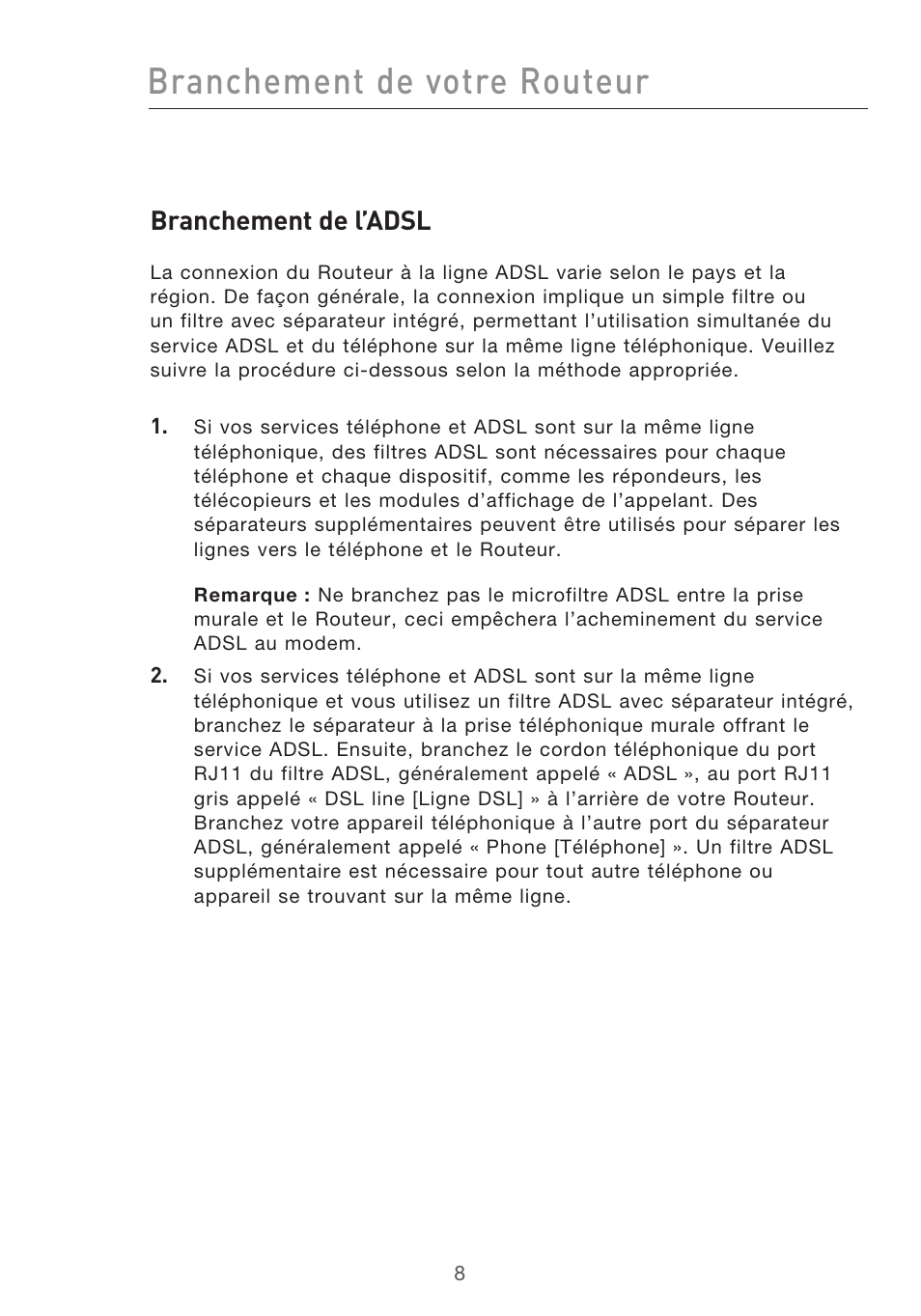 Branchement de votre routeur, Branchement de l’adsl | Belkin F5D9630UK4A User Manual | Page 102 / 552