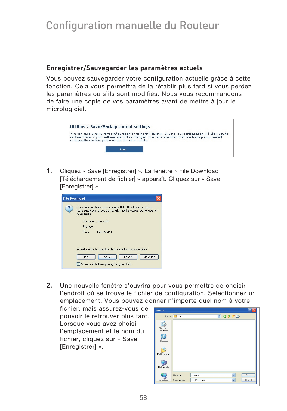 Configuration manuelle du routeur | Belkin F5D9630UK4A User Manual | Page 152 / 552