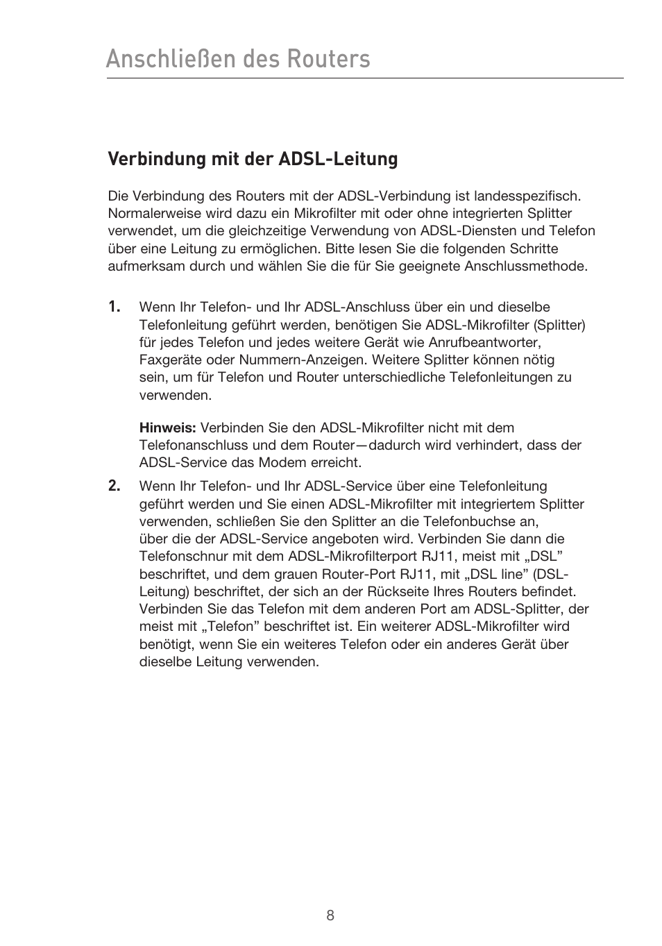 Anschließen des routers, Verbindung mit der adsl-leitung | Belkin F5D9630UK4A User Manual | Page 194 / 552