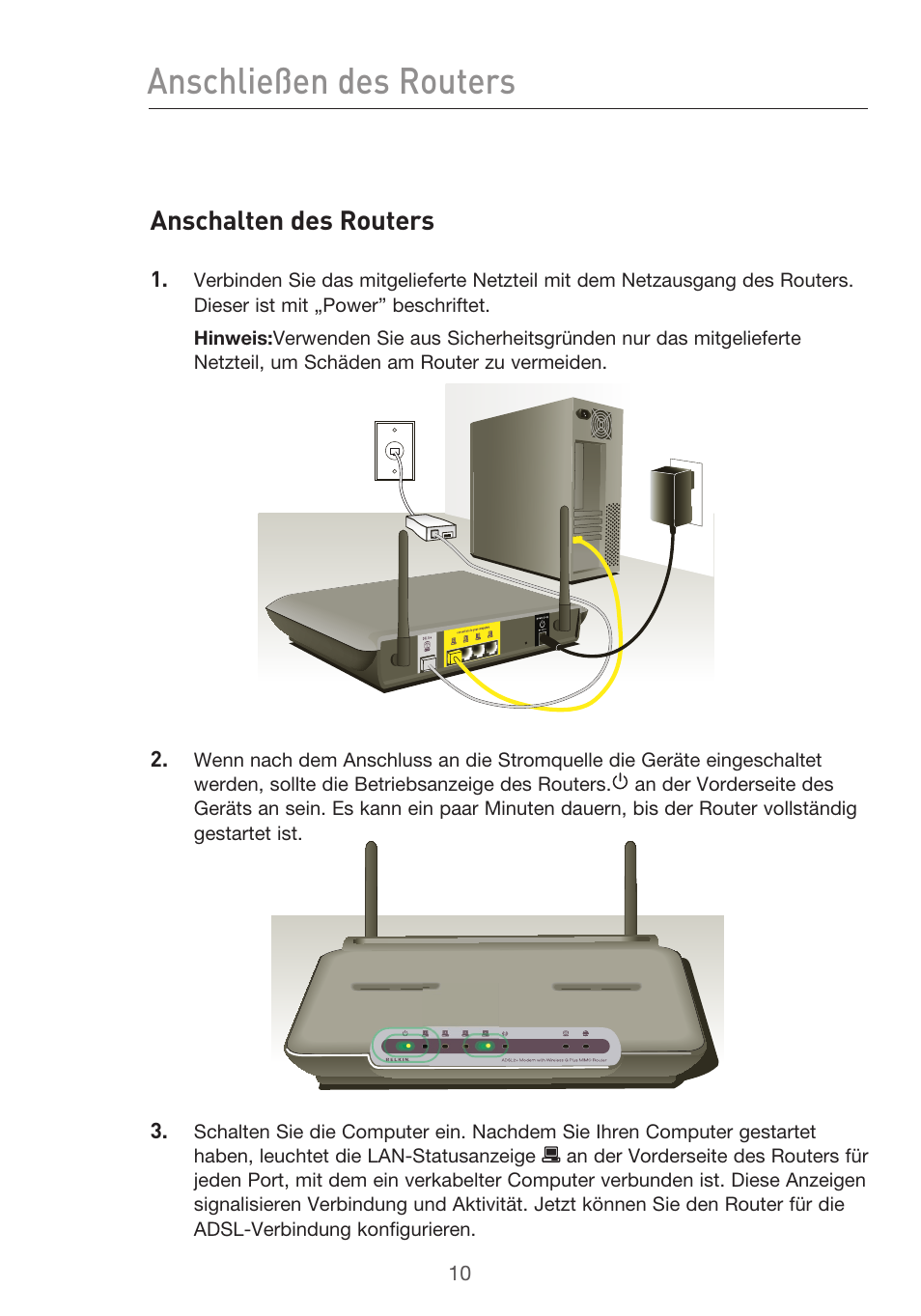 Anschließen des routers, Anschalten des routers | Belkin F5D9630UK4A User Manual | Page 196 / 552