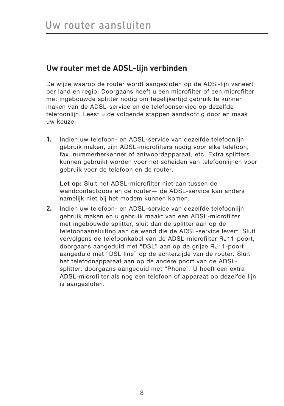 Uw router aansluiten, Uw router met de adsl-lijn verbinden | Belkin F5D9630UK4A User Manual | Page 286 / 552