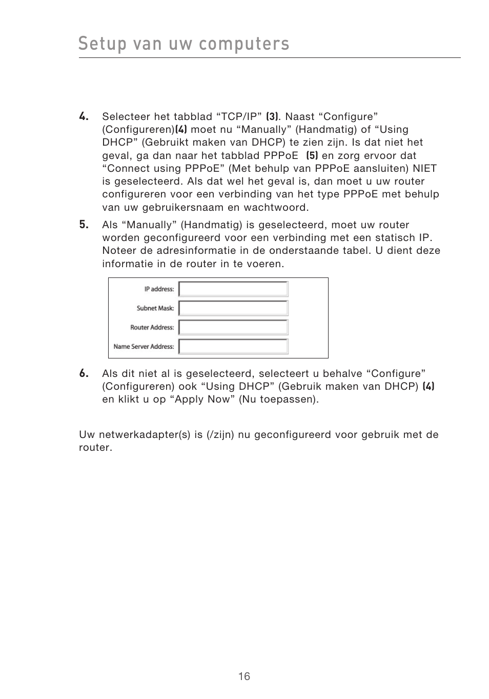 Setup van uw computers | Belkin F5D9630UK4A User Manual | Page 294 / 552