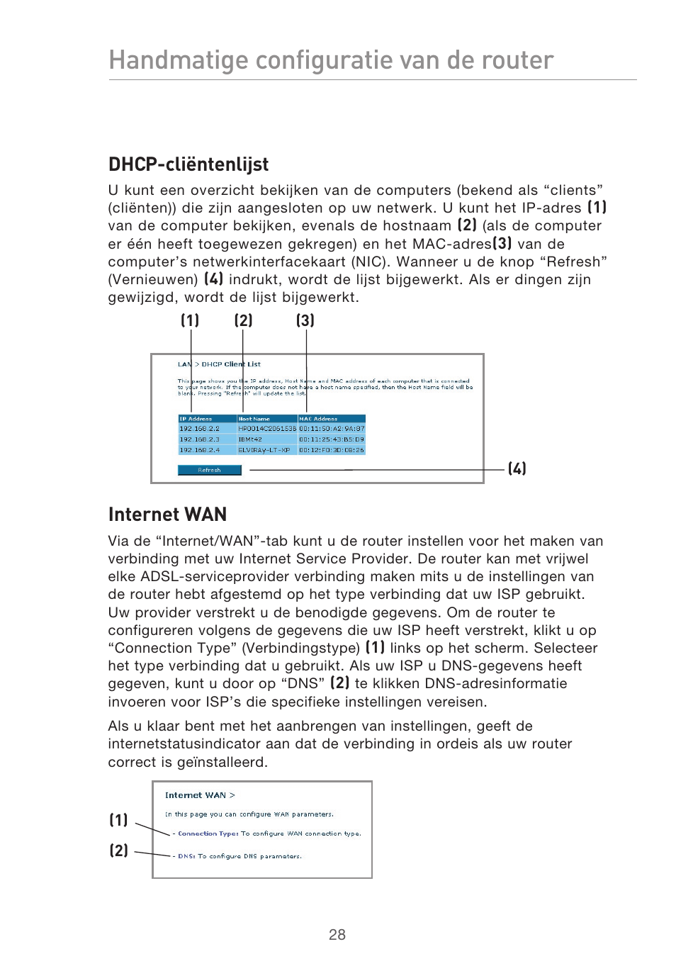 Handmatige configuratie van de router, Dhcp-cliëntenlijst, Internet wan | Belkin F5D9630UK4A User Manual | Page 306 / 552