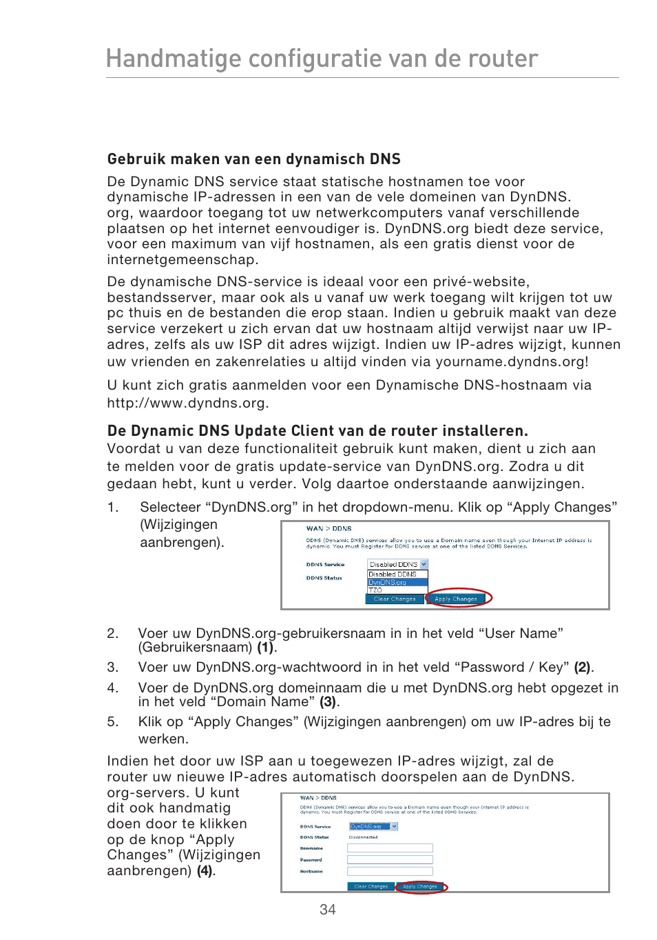 Handmatige configuratie van de router | Belkin F5D9630UK4A User Manual | Page 312 / 552