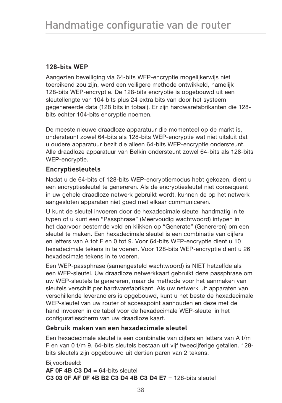 Handmatige configuratie van de router | Belkin F5D9630UK4A User Manual | Page 316 / 552