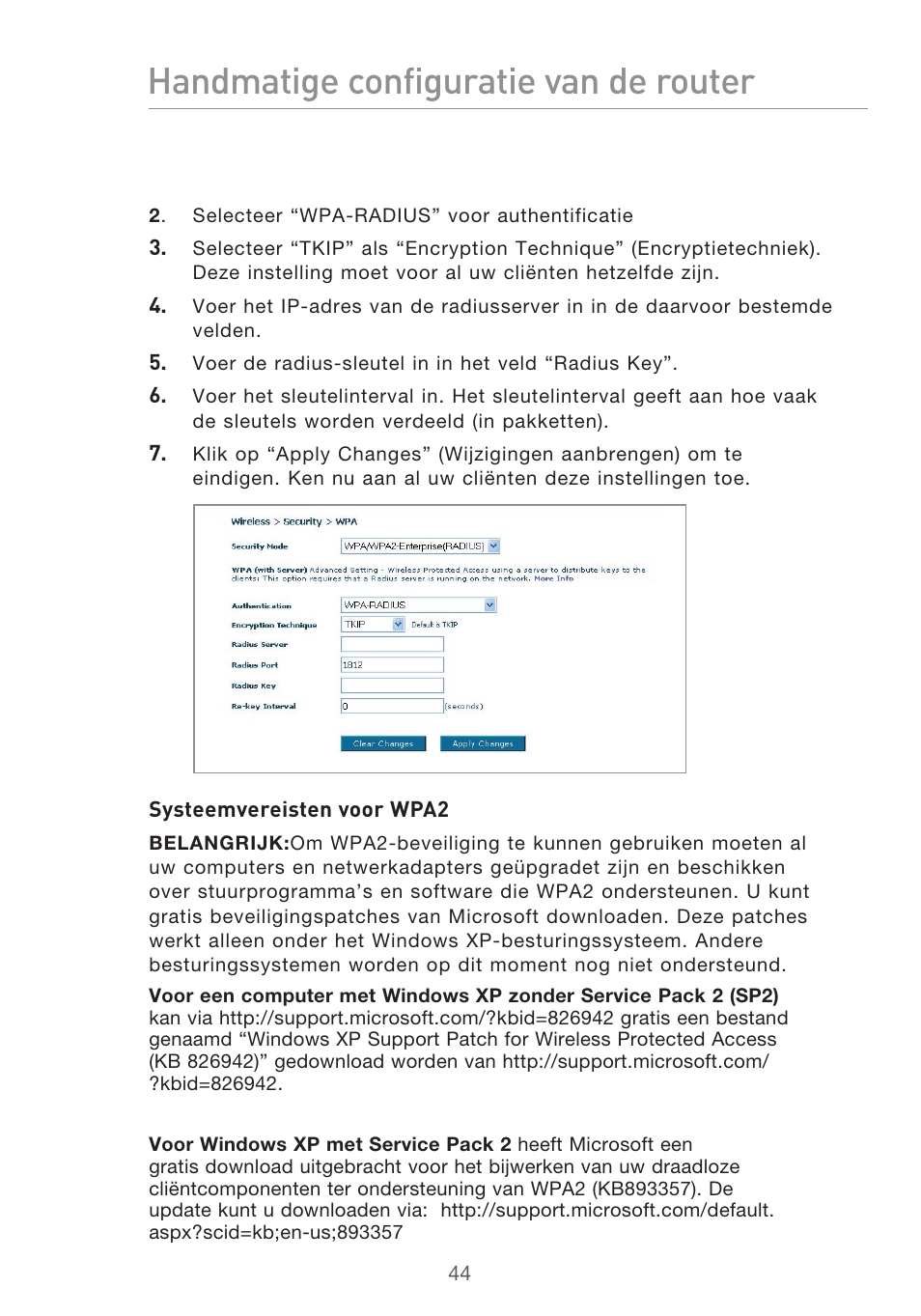 Handmatige configuratie van de router | Belkin F5D9630UK4A User Manual | Page 322 / 552