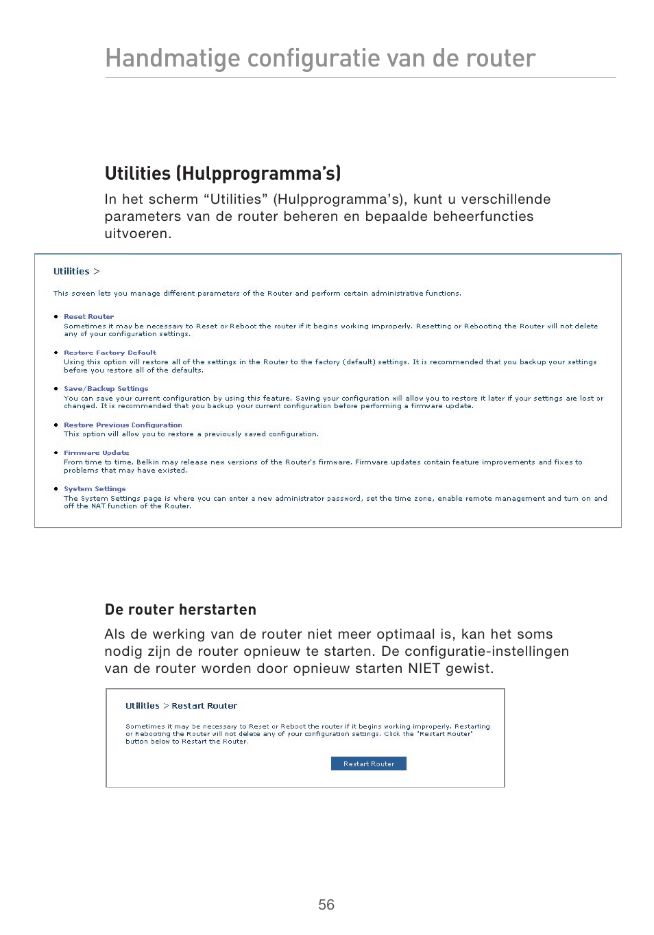 Handmatige configuratie van de router | Belkin F5D9630UK4A User Manual | Page 334 / 552