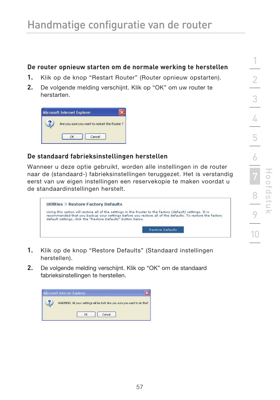 Handmatige configuratie van de router | Belkin F5D9630UK4A User Manual | Page 335 / 552