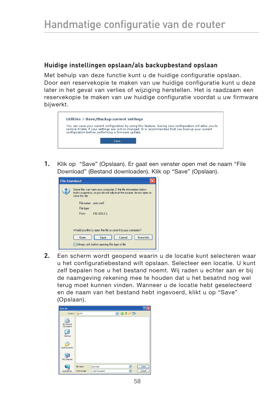 Handmatige configuratie van de router | Belkin F5D9630UK4A User Manual | Page 336 / 552