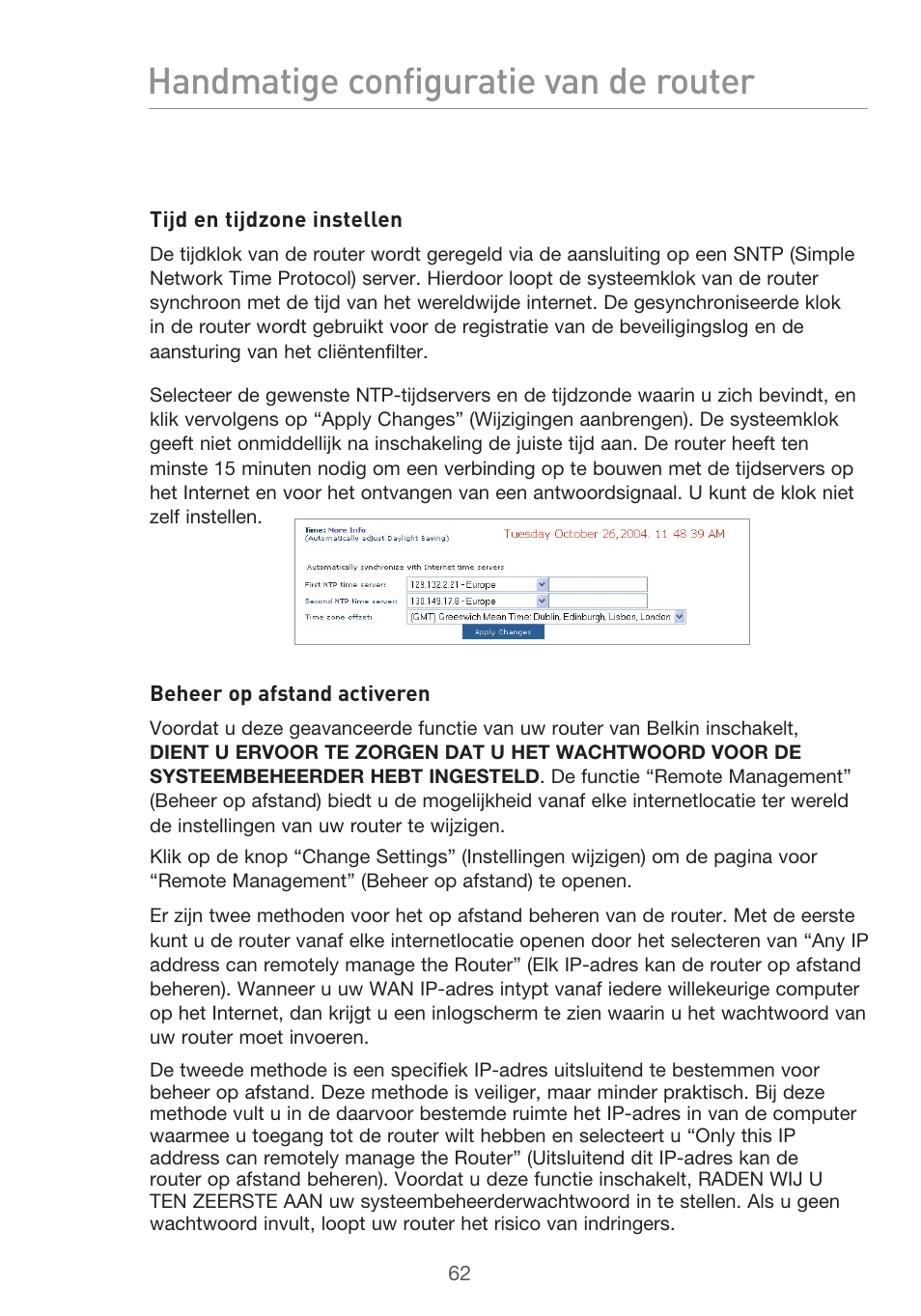 Handmatige configuratie van de router | Belkin F5D9630UK4A User Manual | Page 340 / 552