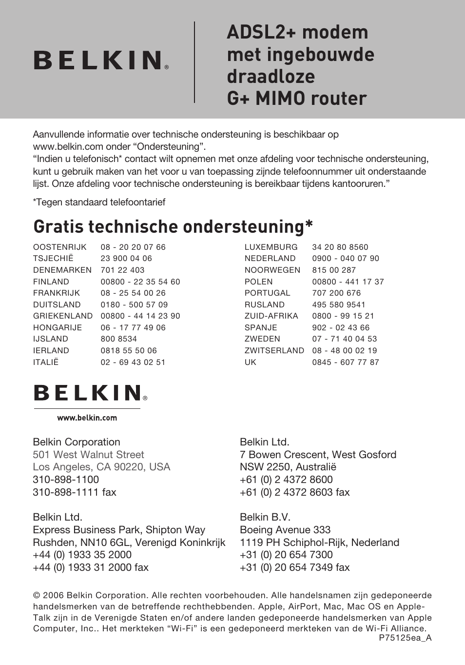 Gratis technische ondersteuning | Belkin F5D9630UK4A User Manual | Page 368 / 552