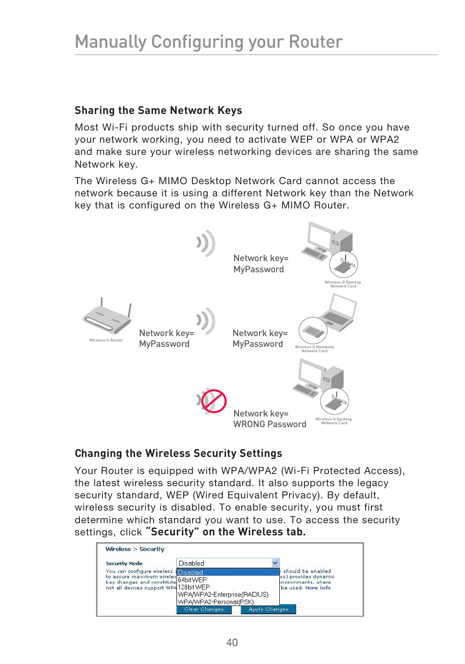 Manually configuring your router, Sharing the same network keys, Changing the wireless security settings | Security” on the wireless tab | Belkin F5D9630UK4A User Manual | Page 42 / 552