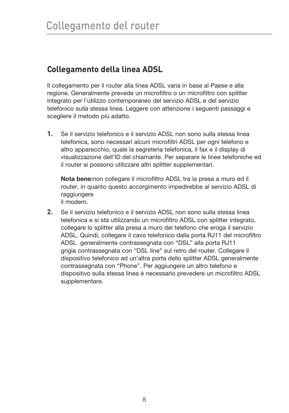 Collegamento del router | Belkin F5D9630UK4A User Manual | Page 470 / 552