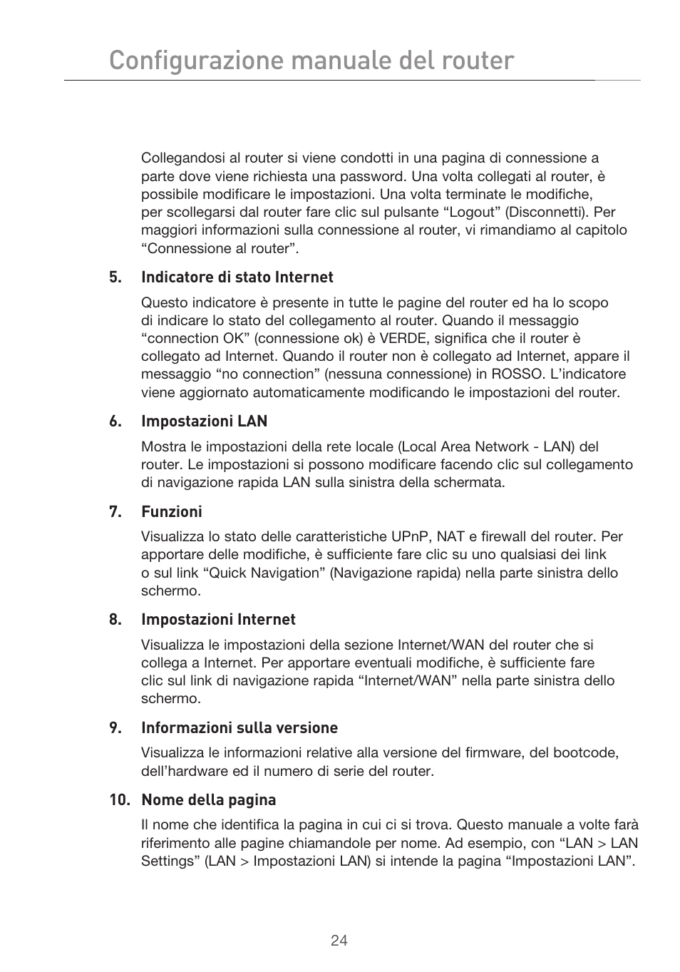 Configurazione manuale del router | Belkin F5D9630UK4A User Manual | Page 486 / 552