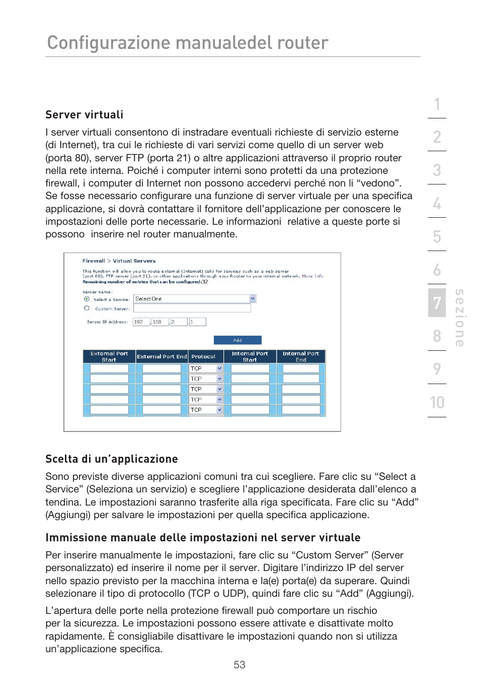 Configurazione manuale del router | Belkin F5D9630UK4A User Manual | Page 515 / 552