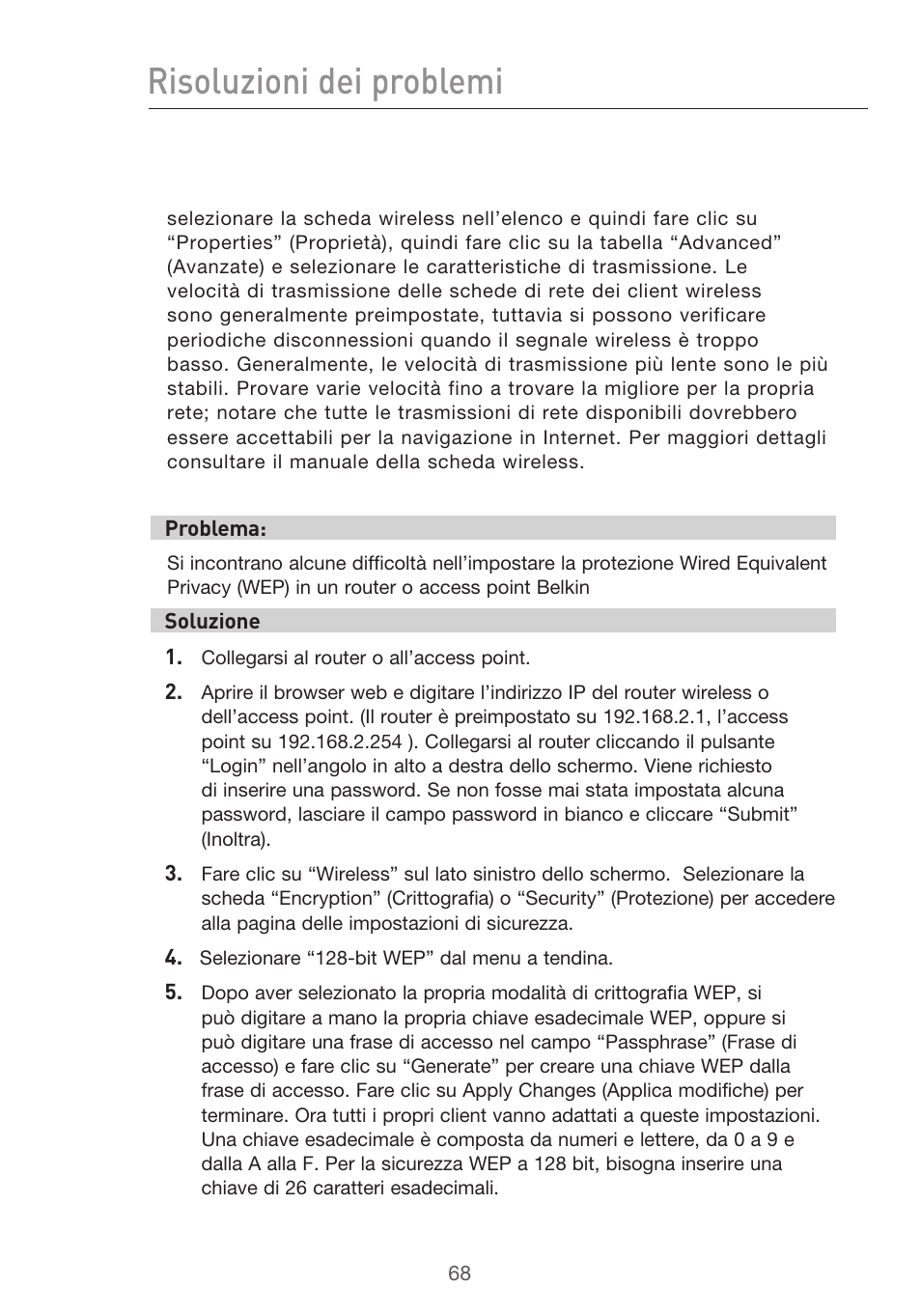 Risoluzioni dei problemi | Belkin F5D9630UK4A User Manual | Page 530 / 552