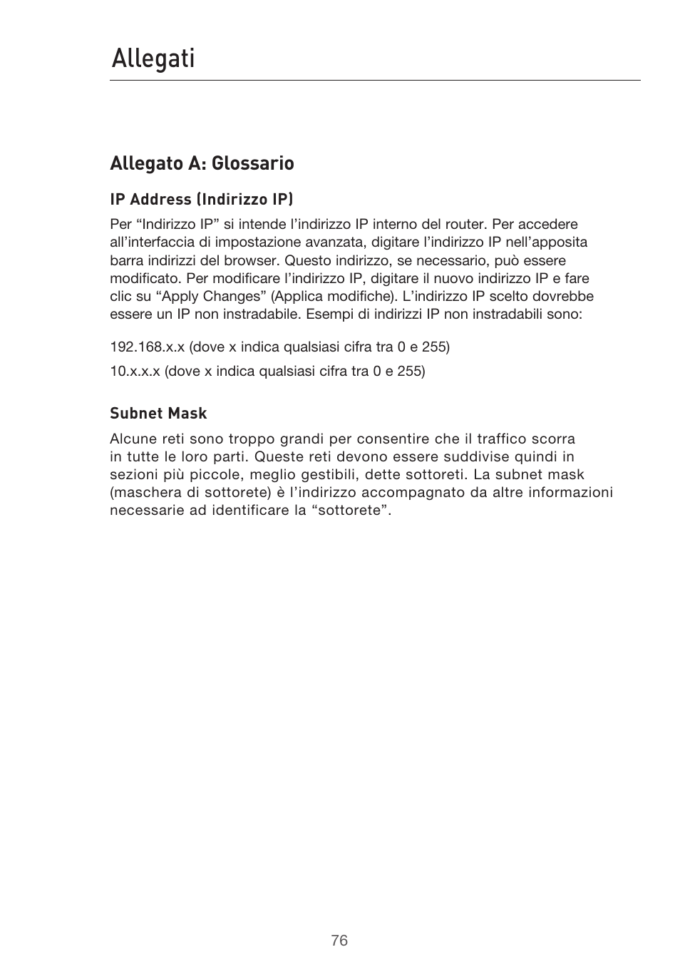 Allegati, Allegato a: glossario | Belkin F5D9630UK4A User Manual | Page 538 / 552