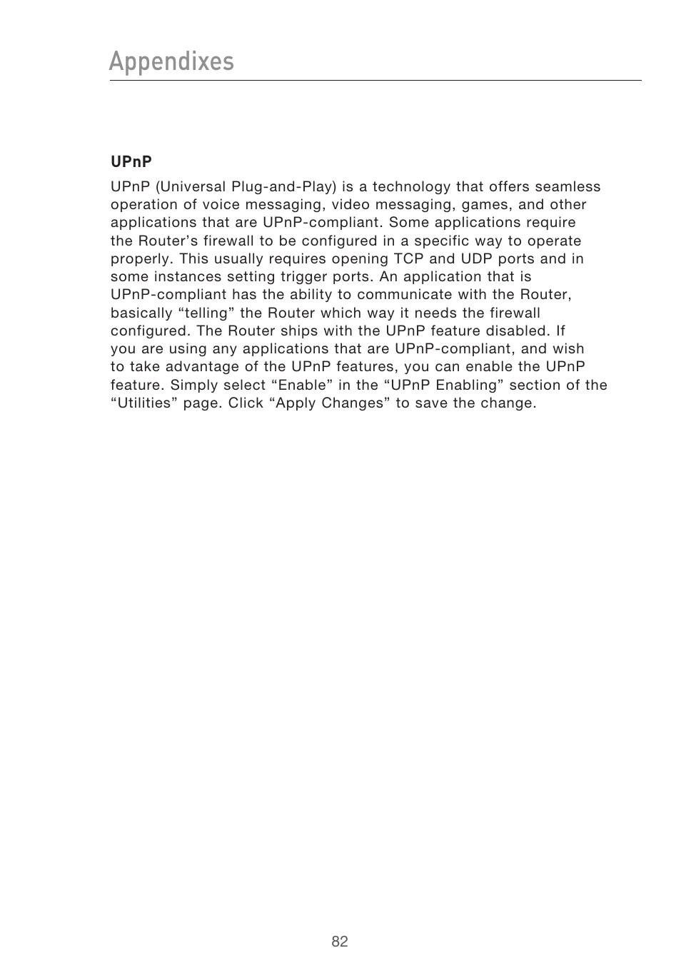 Appendixes | Belkin F5D9630UK4A User Manual | Page 84 / 552