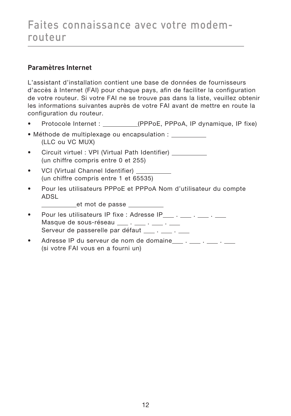 Faites connaissance avec votre modem- routeur | Belkin F5D8633-4 User Manual | Page 115 / 606