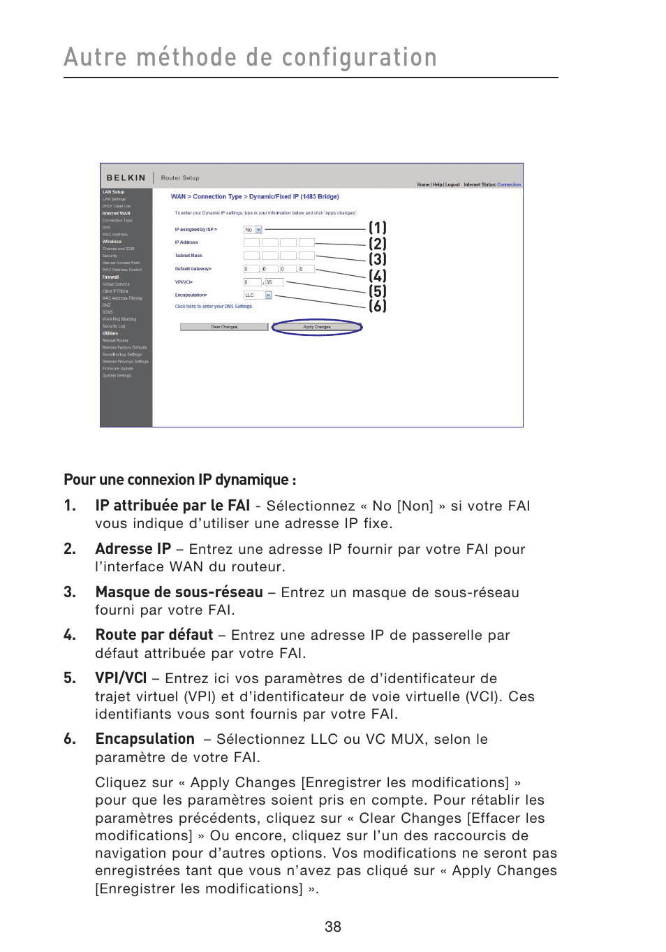 Autre méthode de configuration | Belkin F5D8633-4 User Manual | Page 141 / 606