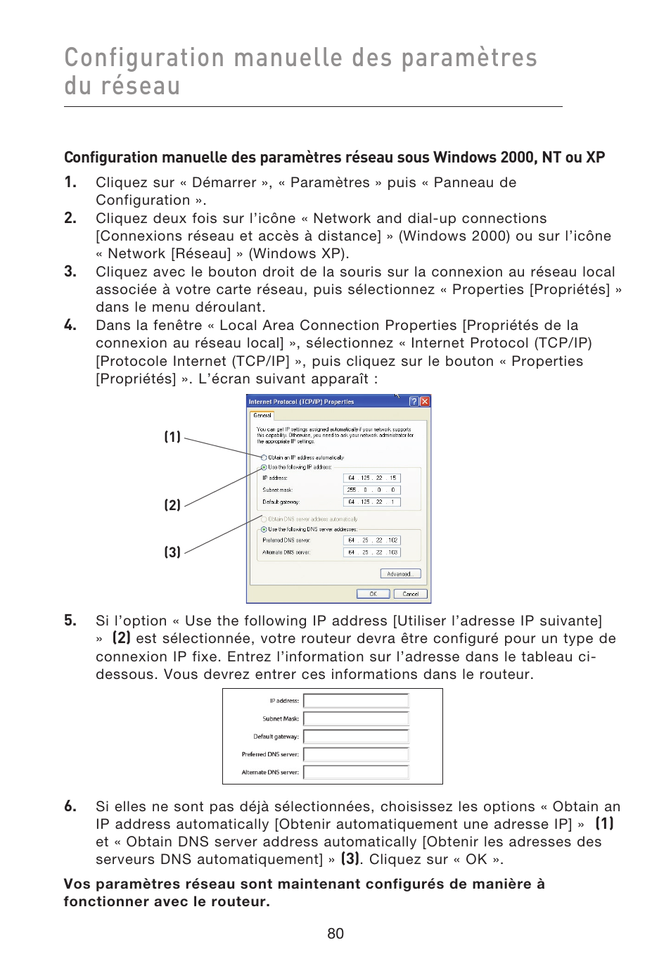 Configuration manuelle des paramètres du réseau | Belkin F5D8633-4 User Manual | Page 183 / 606