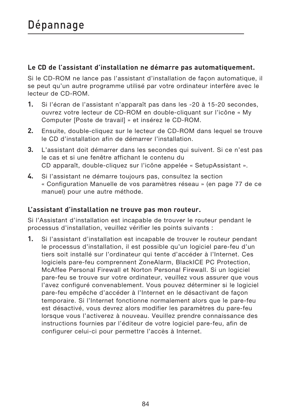 Dépannage | Belkin F5D8633-4 User Manual | Page 187 / 606