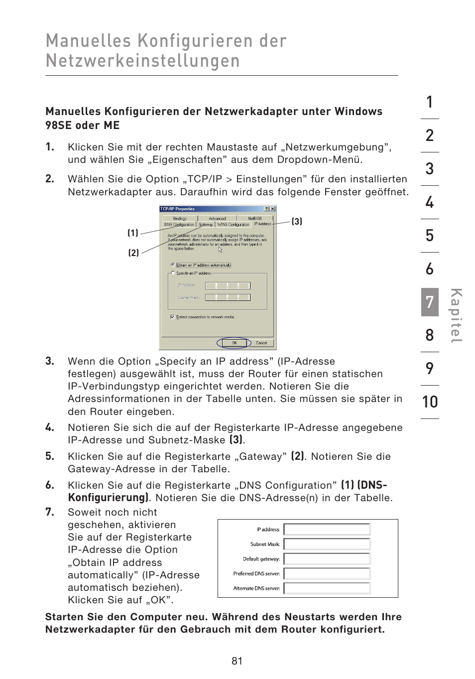 Manuelles konfigurieren der netzwerkeinstellungen, Kap ite l | Belkin F5D8633-4 User Manual | Page 285 / 606