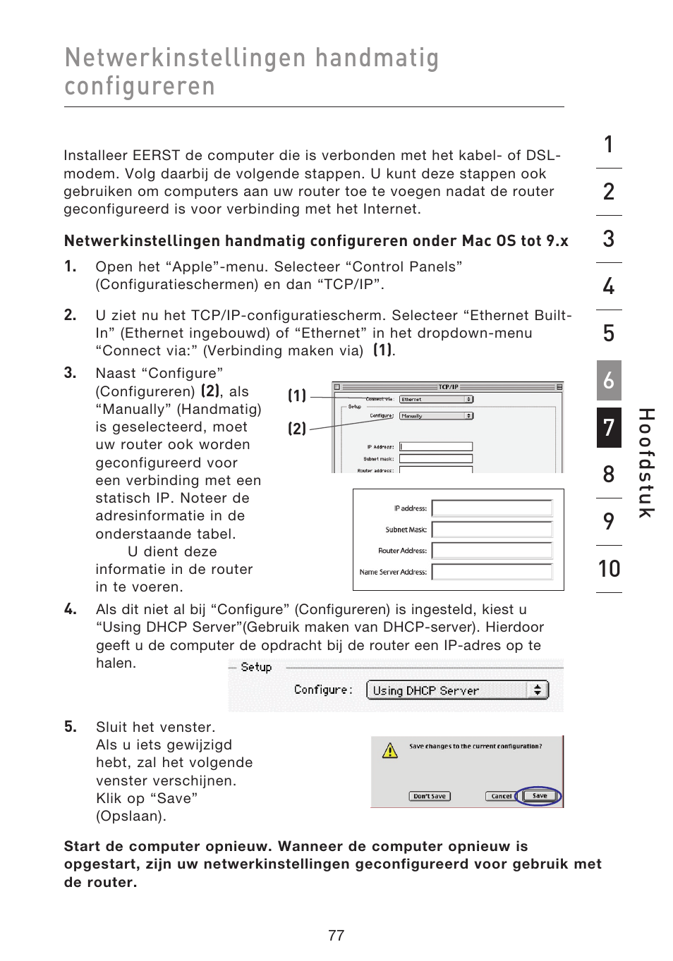 Netwerkinstellingen handmatig configureren, Hoo fd st u k | Belkin F5D8633-4 User Manual | Page 382 / 606