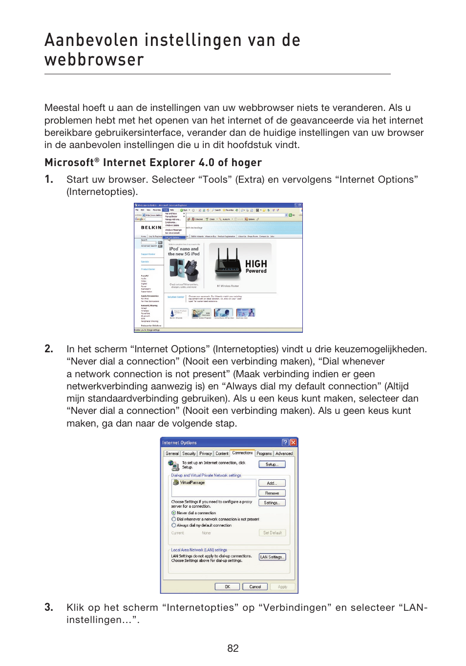 Aanbevolen instellingen van de webbrowser | Belkin F5D8633-4 User Manual | Page 387 / 606