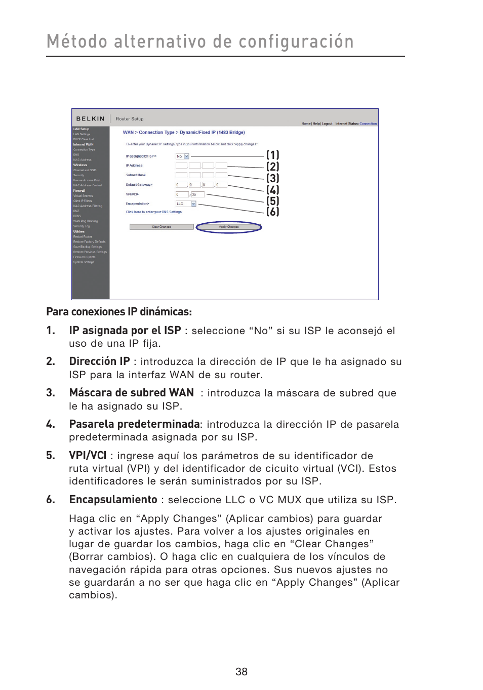 Método alternativo de configuración | Belkin F5D8633-4 User Manual | Page 444 / 606