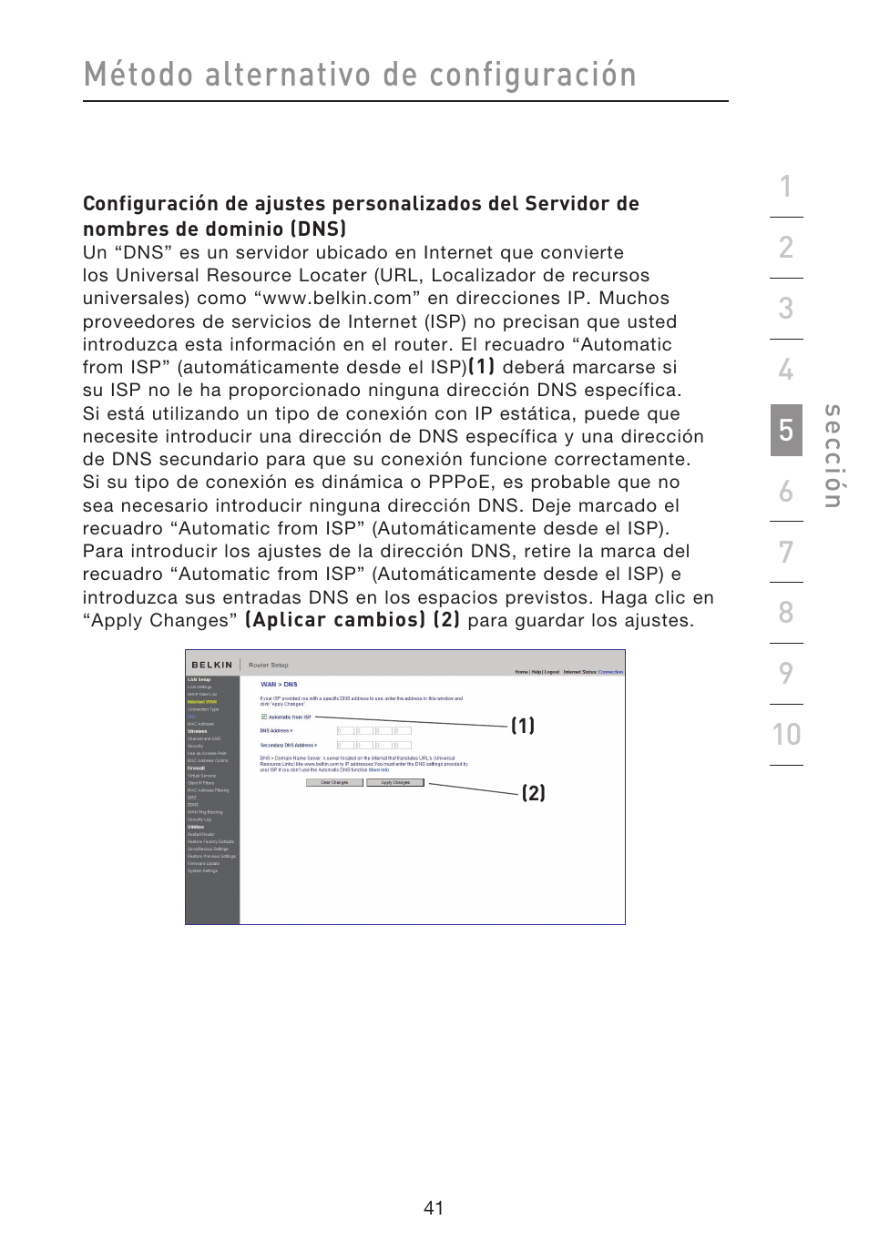 Método alternativo de configuración | Belkin F5D8633-4 User Manual | Page 447 / 606