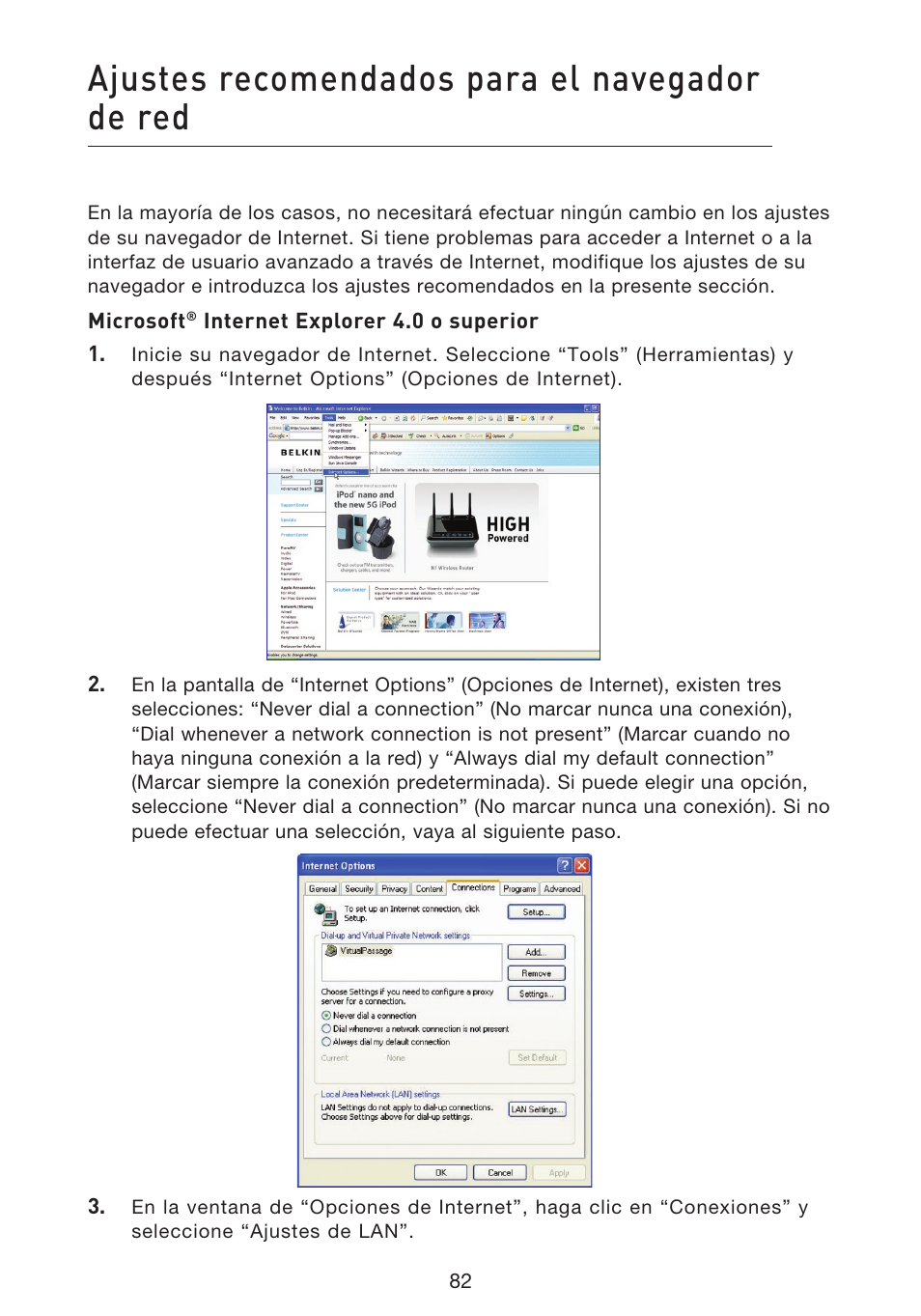 Ajustes recomendados para el navegador de red | Belkin F5D8633-4 User Manual | Page 488 / 606