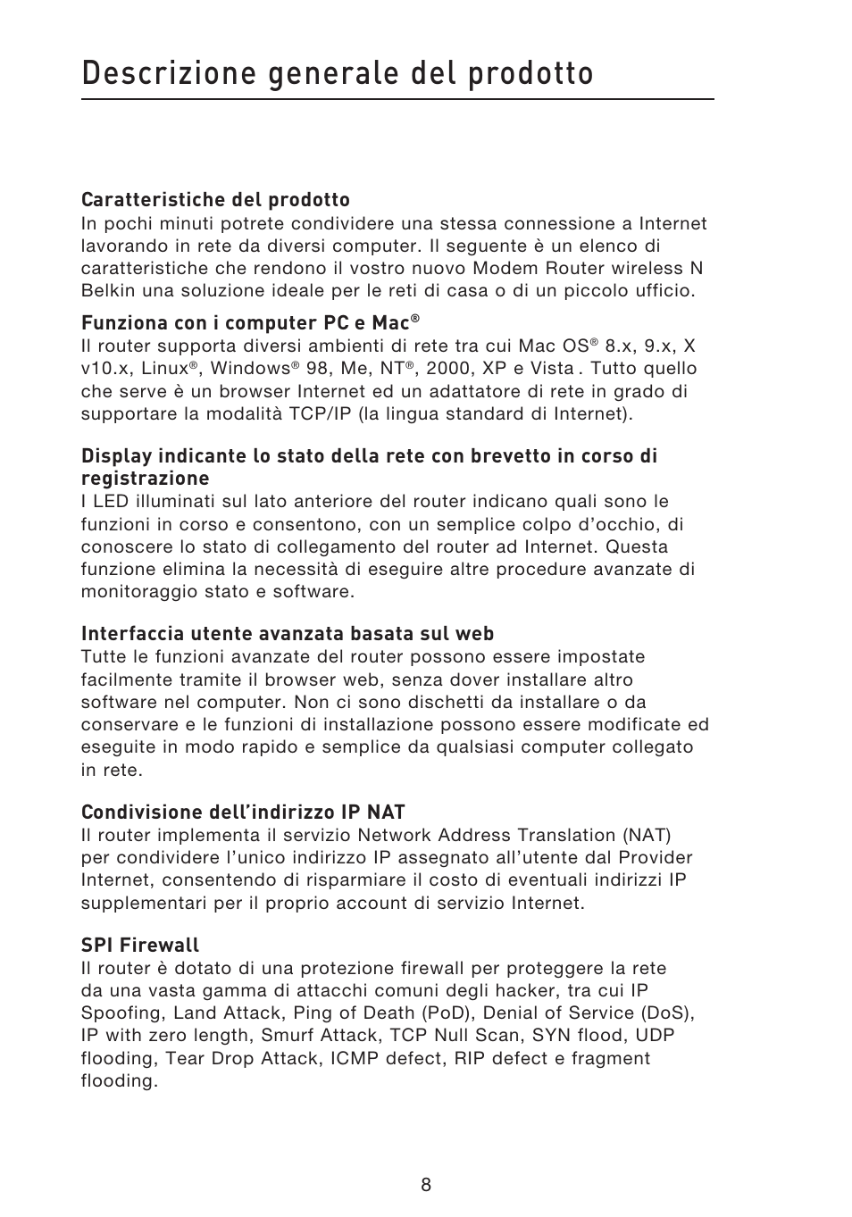 Descrizione generale del prodotto | Belkin F5D8633-4 User Manual | Page 515 / 606